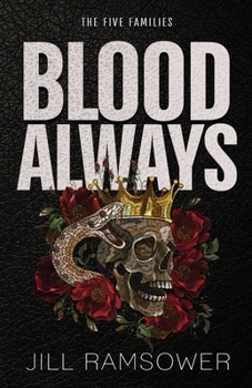 Blood Always - Book #3 of the Five Families