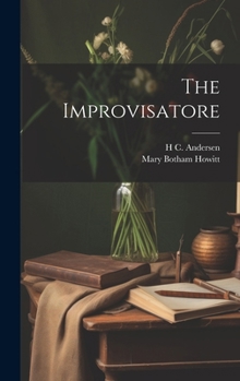 Hardcover The Improvisatore Book