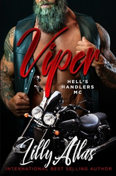 Viper - Book #9 of the Hell's Handlers MC