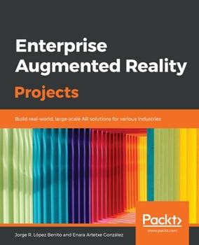 Paperback Enterprise Augmented Reality Projects Book