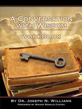 Paperback Workbook for A Conversation with Wisdom Book