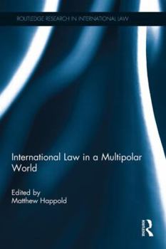 Paperback International Law in a Multipolar World Book