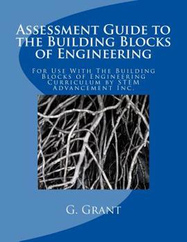 Paperback Assessment Guide to the Building Blocks of Engineering Book