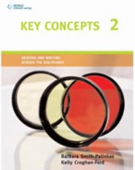 Paperback Key Concepts 2: Reading and Writing Across the Disciplines Book