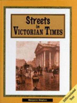 Hardcover Streets in Victorian Times Book