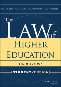 Paperback The Law of Higher Education, Student Version Book