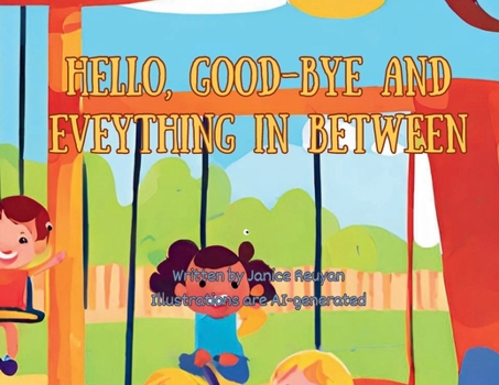 Paperback Hello, Good-bye and Everything in Between [Large Print] Book