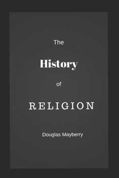 Paperback The History of Religion: A Graphic Guide Book