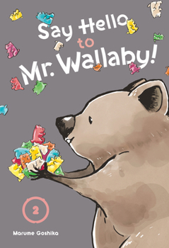 Paperback Say Hello to Mr. Wallaby! 2 Book