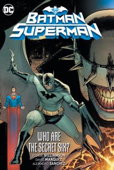 Paperback Batman/Superman Vol. 1: Who Are the Secret Six? Book