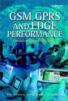 Hardcover GSM, Gprs and Edge Performance: Evolution Towards 3g/Umts Book