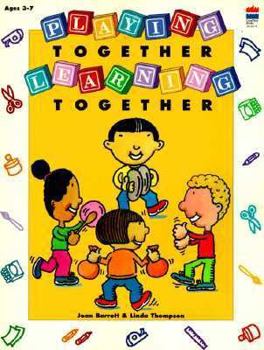 Paperback Playing Together, Learning Together Book