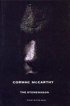 Hardcover The Stonemason: A Play in Five Acts Book