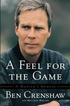 Hardcover A Feel for the Game: To Brookline and Back Book