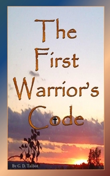 Paperback The First Warrior's Code Book
