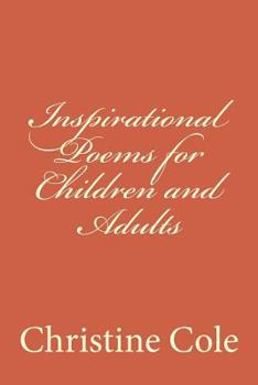 Paperback Inspirational Poems for Children and Adults Book