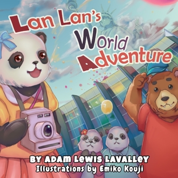 Paperback Lan Lan's World Adventure Book