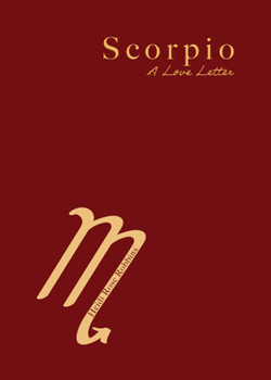 Paperback Scorpio: A Love Letter Book