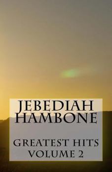 Paperback Jebediah Hambone: Greatest Hits Volume 2 Book