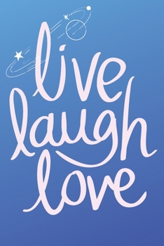 Paperback Live Laugh Love Book