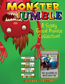 Paperback Monster Jumble(r): A Scary Good Puzzle Collection! Book