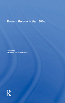 Hardcover Eastern Europe in the 1980s Book