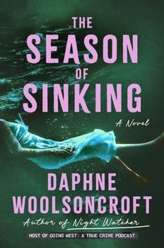 Hardcover The Season of Sinking Book