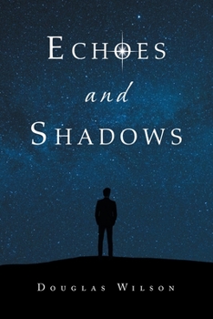 Paperback Echoes and Shadows Book