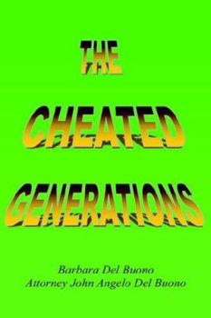Hardcover The Cheated Generations Book