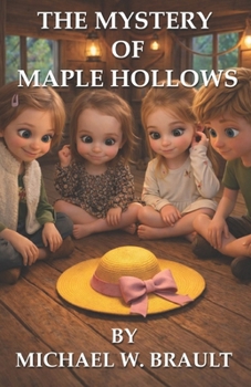 Paperback The Mystery Of Maple Hollows Book