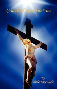Paperback Crucified Just for You Book