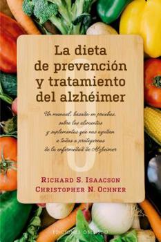 Paperback Dieta de Prevencion Y Tratamiento del Alzheimer, La [Spanish] Book