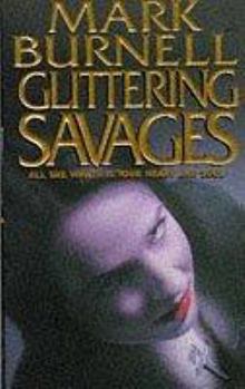 Paperback Glittering Savages Book