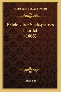 Paperback Briefe Uber Shakspeare's Hamlet (1865) [German] Book
