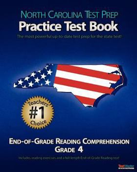 Paperback North Carolina Test Prep Practice Test Book End-of-grade Reading Comprehension Grade 4: Aligned to the 2011-2012 Eog Reading Comprehension Test Book