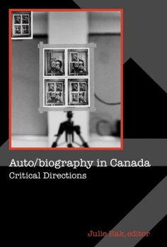 Paperback Auto/Biography in Canada: Critical Directions Book
