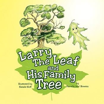 Paperback Larry The Leaf and His Family Tree Book