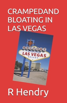 Paperback cramped and bloating in las vegas Book
