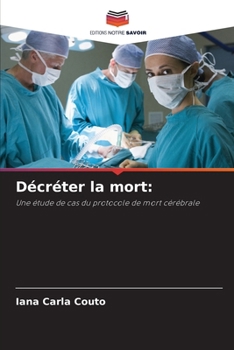 Paperback Décréter la mort [French] Book