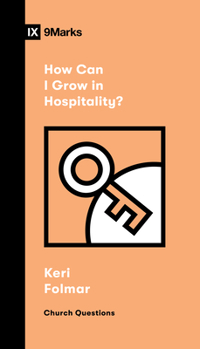 Paperback How Can I Grow in Hospitality? Book