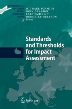 Hardcover Standards and Thresholds for Impact Assessment Book