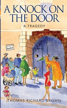 Paperback A Knock on the Door: A Tragedy Book