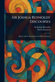 Sir Joshua Reynolds' Discourses