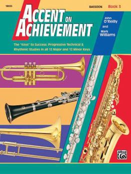 Paperback Accent on Achievement, Book 3, Bassoon (Accent on Achievement, Bk 3) Book