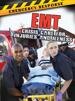 Paperback EMT: Crisis Care for Injuries and Illness Book