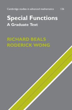 Special Functions: A Graduate Text - Book #126 of the Cambridge Studies in Advanced Mathematics