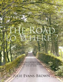 Paperback The Road to Where? Book