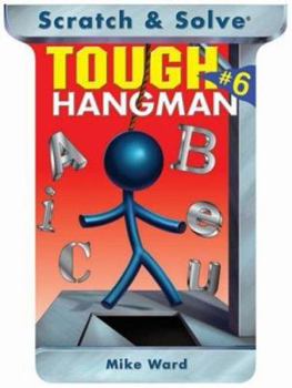Paperback Scratch & Solve Tough Hangman #6 Book