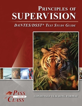 Paperback Principles of Supervision DANTES/DSST Test Study Guide Book