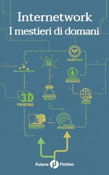 Paperback Internetwork: I mestieri di domani [Italian] Book